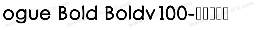ogue Bold Boldv100字体转换